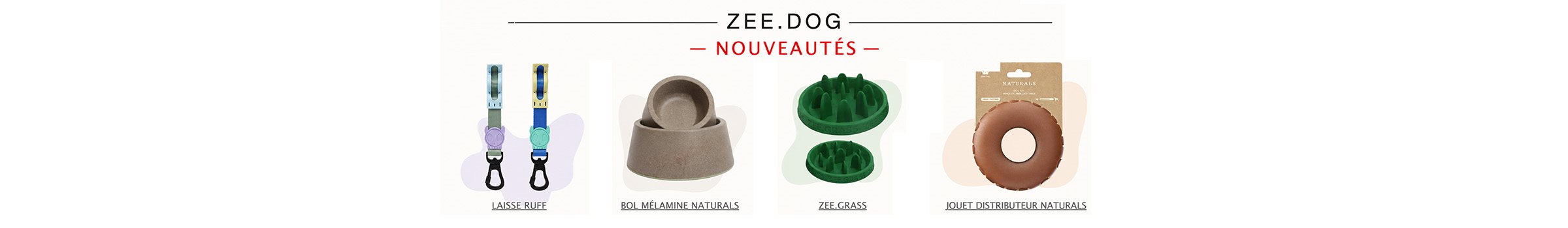 Nouveauté Zee.dog en juillet